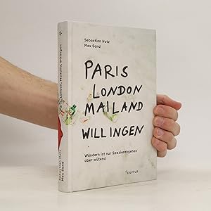 Image du vendeur pour Paris, London, Mailand, Willingen mis en vente par Bookbot