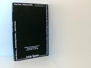 Bild des Verkufers fr Letzte Spuren. Ghetto Warschau - SS-Arbeitslager Trawniki - Aktion Erntefest Ghetto Warschau, SS-Arbeitslager Trawniki, Aktion Erntefest ; Fotos und Dokumente ber Opfer des Endlsungswahns im Spiegel der historischen Ereignisse zum Verkauf von Book Broker