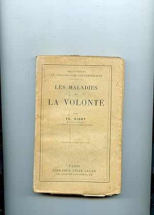 LES MALADIES DE LA VOLONTÉ