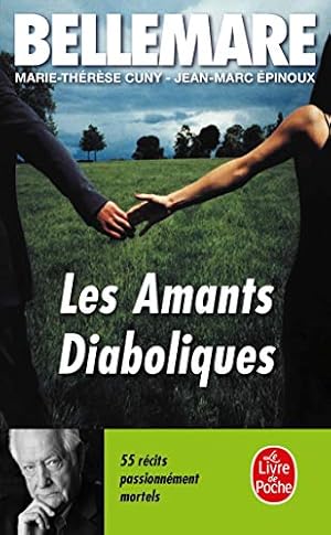 Imagen del vendedor de Les Amants Diaboliques. Cinquante-cinq Rcits Passionnment Mortels a la venta por Dmons et Merveilles