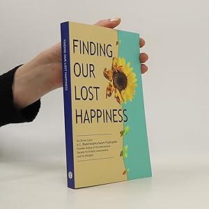 Bild des Verkufers fr Finding Our Lost Happiness zum Verkauf von Bookbot