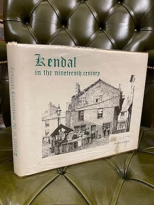 Kendal in the Nineteenth Century