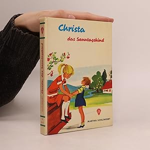 Bild des Verkufers fr Christa das Sonntagskind zum Verkauf von Bookbot