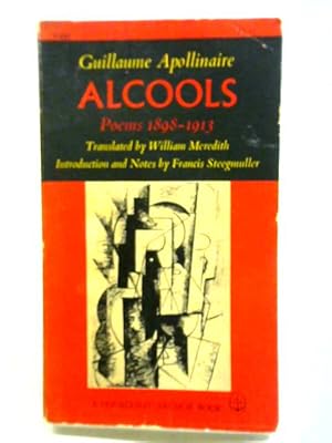 Immagine del venditore per Alcools Poems 1898-1913 venduto da World of Rare Books