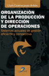 ORGANIZACION DE LA PRODUCCION Y DIRECCION DE OPERA(9788479789978)