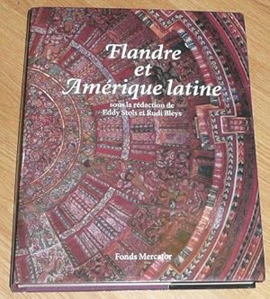 Seller image for Flandre et Amrique latine. 500 ans de confrontation et mtissage. for sale by Librairie Le Trait d'Union sarl.