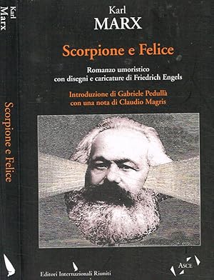 Bild des Verkufers fr Scorpione e Felice Romanzo umoristico zum Verkauf von Biblioteca di Babele