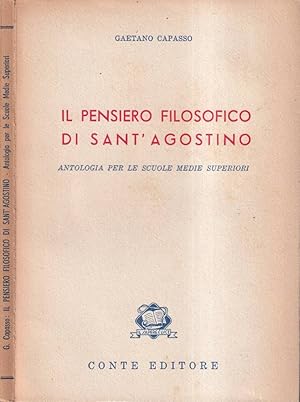 Seller image for Il pensiero filosofico di Sant'Agostino Antologia per le scuole medie superiori for sale by Biblioteca di Babele