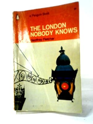 Imagen del vendedor de The London Nobody Knows a la venta por World of Rare Books