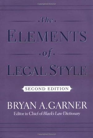 Seller image for The Elements of Legal Style for sale by WeBuyBooks
