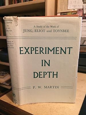 Seller image for Experiment in Depth: A Study of the Work of Jung, Eliot and Toynbee for sale by Dreadnought Books