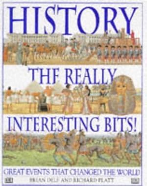 Bild des Verkufers fr History the Really Interesting Bits zum Verkauf von WeBuyBooks