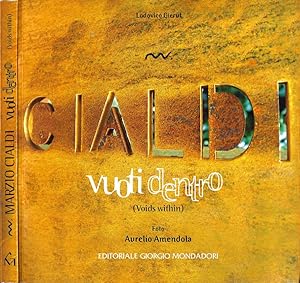 Bild des Verkufers fr Marzio Cialdi. Vuoti dentro (Voids within) zum Verkauf von Biblioteca di Babele