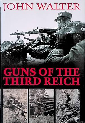 Immagine del venditore per Guns of the Third Reich venduto da Klondyke