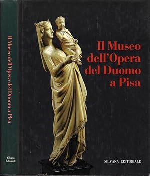 Bild des Verkufers fr Il Museo dell'Opera del Duomo a Pisa zum Verkauf von Biblioteca di Babele