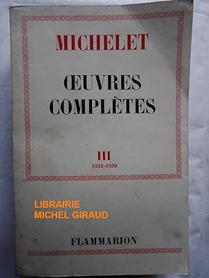 Oeuvres complètes III 1832-1839