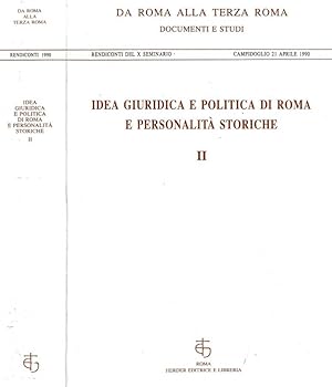 Bild des Verkufers fr Idea giuridica e politica di Roma e personalit storiche II zum Verkauf von Biblioteca di Babele