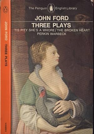 Bild des Verkufers fr Three plays tis pity she' s a whore - The broken heart - Perkin Warbeck zum Verkauf von Biblioteca di Babele