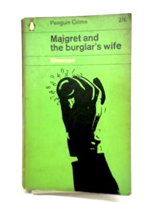 Imagen del vendedor de Maigret And The Burglar'S Wife a la venta por World of Rare Books