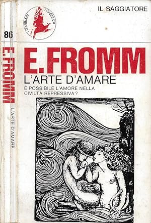 Image du vendeur pour L'arte d'amare  possibile l'amore nella civilt repressiva? mis en vente par Biblioteca di Babele