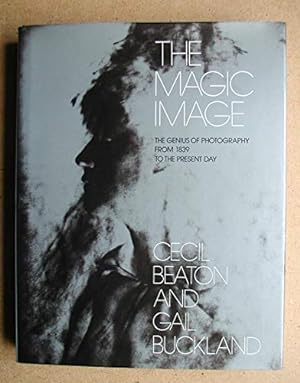 Seller image for Magic Image: Genius of Photography from 1839 to the Present Day for sale by WeBuyBooks