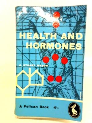 Bild des Verkufers fr Health And Hormones zum Verkauf von World of Rare Books