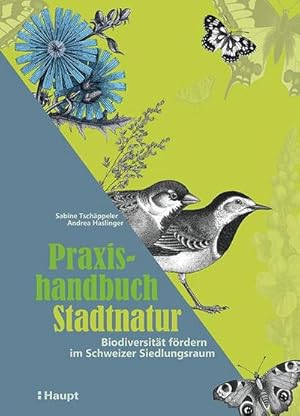 Seller image for Praxishandbuch Stadtnatur for sale by Rheinberg-Buch Andreas Meier eK
