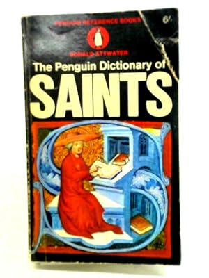 Bild des Verkufers fr The Penguin Dictionary of Saints zum Verkauf von World of Rare Books