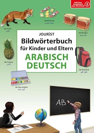 Bild des Verkufers fr Bildwrterbuch fr Kinder und Eltern Arabisch-Deutsch zum Verkauf von Smartbuy