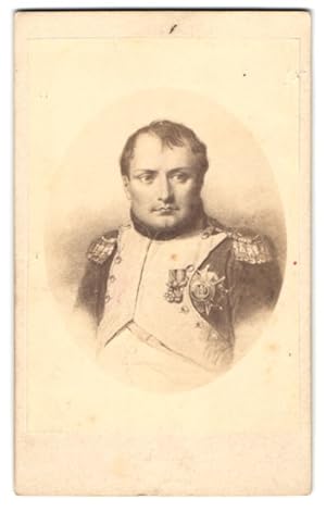 Fotografie unbekannter Fotograf und Ort, Portrait Napoleon Bonaparte I. in Uniform mit Orden, nac...