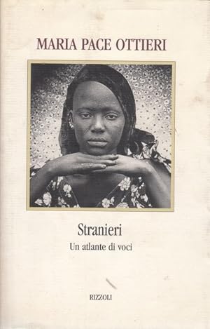 Bild des Verkufers fr Stranieri - Un atlante di voci zum Verkauf von Librodifaccia