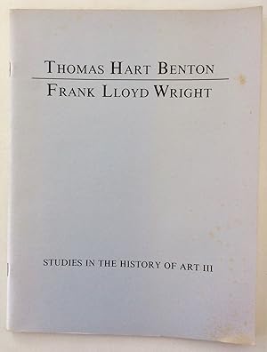 Imagen del vendedor de Thomas Hart Benton, Frank Lloyd Wright: A transcript of the addresses and exchanges between Frank Lloyd Wright & Thomas Hart Benton, Providence, Rhode Island, November 11, 1932 a la venta por Martin Kaukas Books