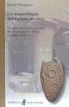 ARQUEOLOGIA DEL EGIPTO ARCAICO: TRANSFORMACIONES SOCIALES EN EL NORESTE DE AFRICA