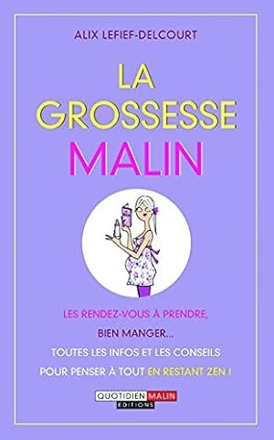 Seller image for La grossesse malin for sale by Dmons et Merveilles