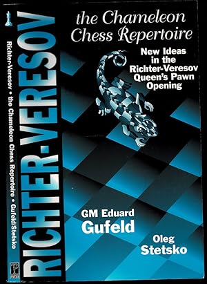 Bild des Verkufers fr Richter-Veresov System, the : The Chameleon Chess Repertoire 1. D4 Nf6 2. Nc3 D5.3 Bg5 zum Verkauf von The Book Collector, Inc. ABAA, ILAB