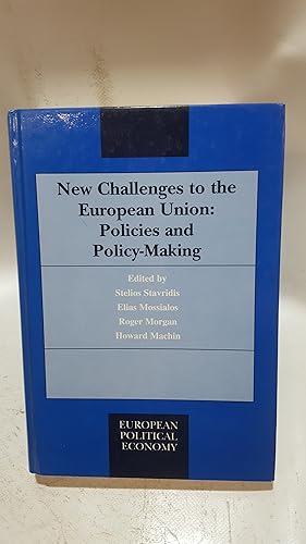 Seller image for New Challenges to the European Union: Policies and Policy-Making for sale by Cambridge Rare Books