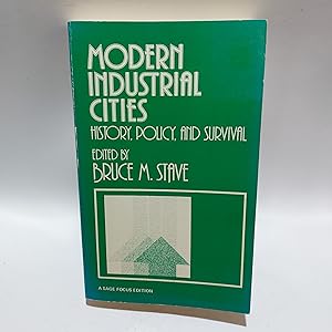 Bild des Verkufers fr Modern Industrial Cities: History, Policy, and Survival (SAGE Focus Editions) zum Verkauf von Cambridge Rare Books