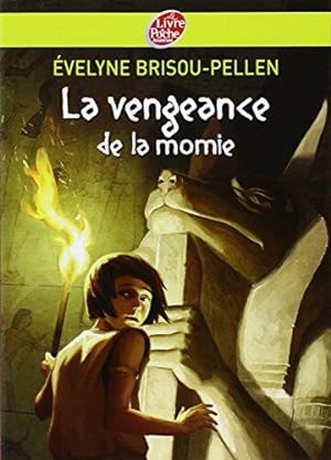 Seller image for La vengeance de la momie for sale by Dmons et Merveilles
