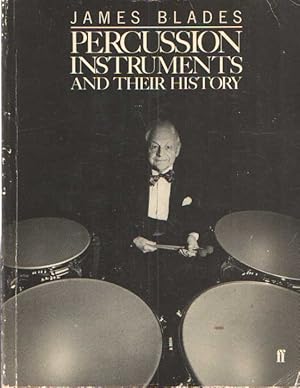 Imagen del vendedor de Percussion Instruments and their History. Revised edition a la venta por Bij tij en ontij ...