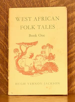 Imagen del vendedor de WEST AFRICAN FOLK TALES - book 1 a la venta por Andre Strong Bookseller