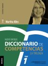 Diccionario de competencias. La Trilogia. Tomo 1