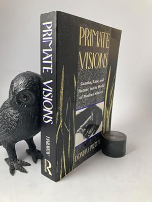 Primate Visions. Gender, Race, and Nature in the World of Modern Science.