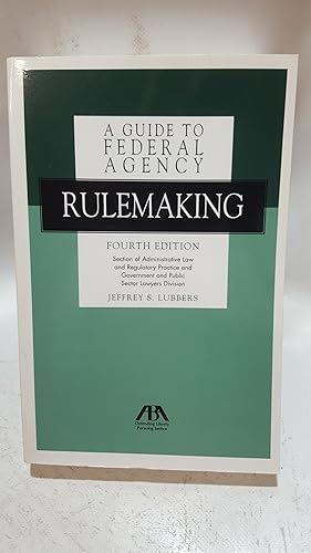 Bild des Verkufers fr A Guide to Federal Agency Rulemaking zum Verkauf von Cambridge Rare Books