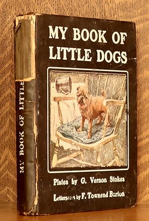 Imagen del vendedor de MY BOOK OF LITTLE DOGS a la venta por Andre Strong Bookseller