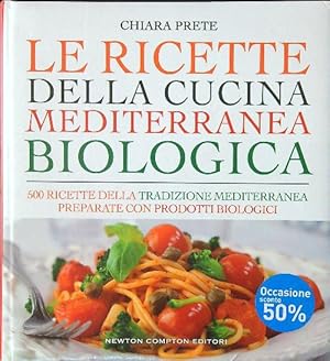 Le ricette della cucina mediterranea biologica