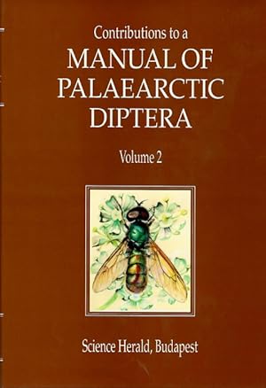 Contributions to a Manual of Palaearctic Diptera 2: Nematocera and Lower Brachycera