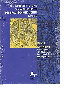 Bild des Verkufers fr Die Wirtschafts- und Sozialgeschichte des Braunschweigischen Landes vom Mittelalter bis zur Gegenwart. In drei Bnden vollst. Band I: Mittelalter, Band II: Frhneuzeit, Band III: Neuzeit zum Verkauf von Antiquariat Bcherlwe