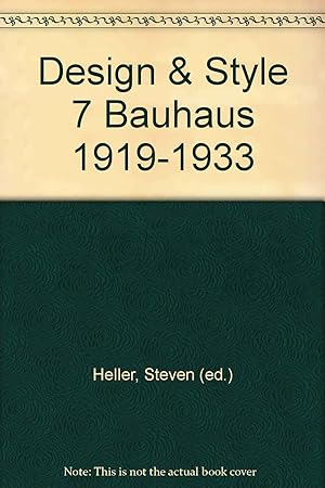Immagine del venditore per Design & Style 7 Bauhaus 1919-1933 venduto da Redux Books