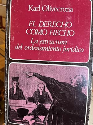 Imagen del vendedor de EL DERECHO COMO HECHO. LA ESTRUCTURA DEL ORDENAMIENTO JURDICO a la venta por Librera Pramo