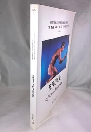Immagine del venditore per Bruce of Los Angeles: American Photography of the Male Nude 1940 1970: Volume I venduto da Great Expectations Rare Books